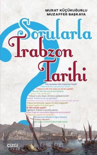 Sorularla Trabzon Tarihi | Kitap Ambarı