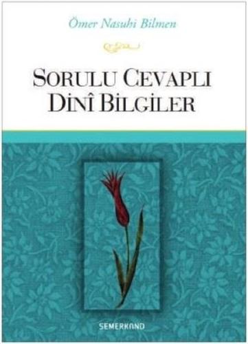 Sorulu Cevaplı Dini Bilgiler