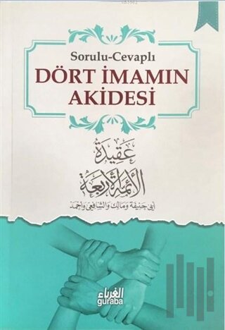 Sorulu Cevaplı Dört İmamın Akidesi
