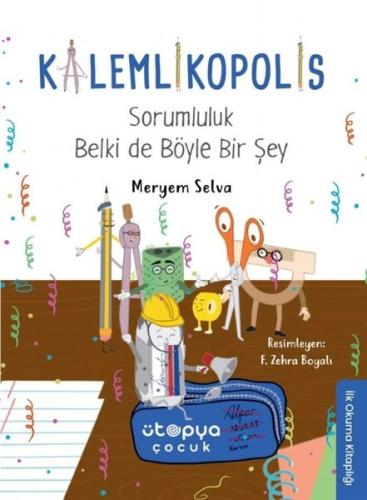Sorumluluk Belki de Böyle Bir Şey - Kalemlikopolis | Kitap Ambarı