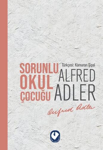 Sorunlu Okul Çocuğu | Kitap Ambarı