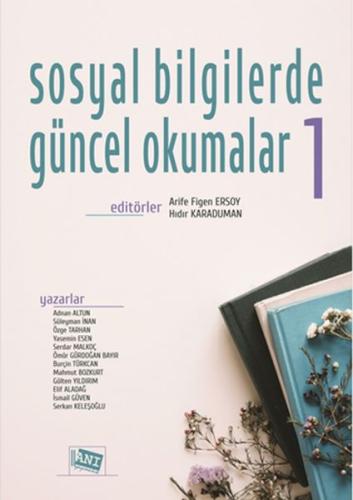 Sosyal Bilgilerde Güncel Okumalar 1 | Kitap Ambarı