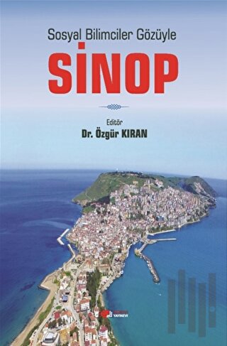 Sosyal Bilimciler Gözüyle Sinop | Kitap Ambarı