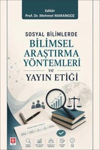 Sosyal Bilimlerde Bilimsel Araştırma Yöntemleri ve Yayın Etiği | Kitap