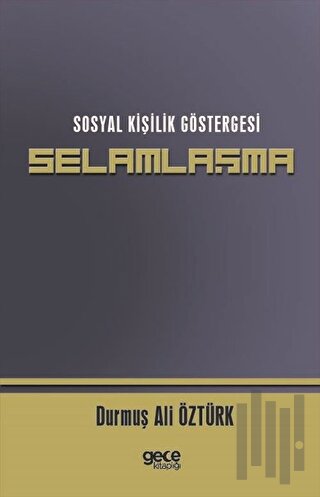 Sosyal Kişilik Göstergeesi Selamlaşma
