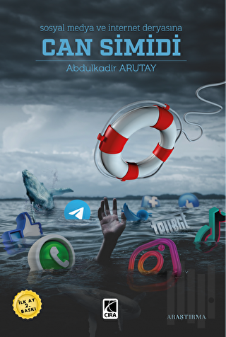 Sosyal Medya ve İnternet Deryasına Can Simidi