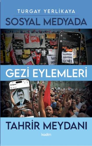 Sosyal Medyada Gezi Eylemleri | Kitap Ambarı