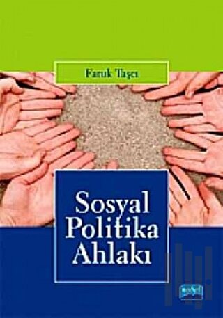Sosyal Politika Ahlakı | Kitap Ambarı
