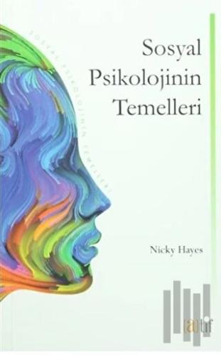 Sosyal Psikolojinin Temelleri