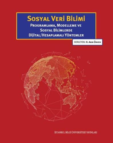 Sosyal Veri Bilimi: Programlama, Modelleme ve Sosyal Bilimlerde Dijita