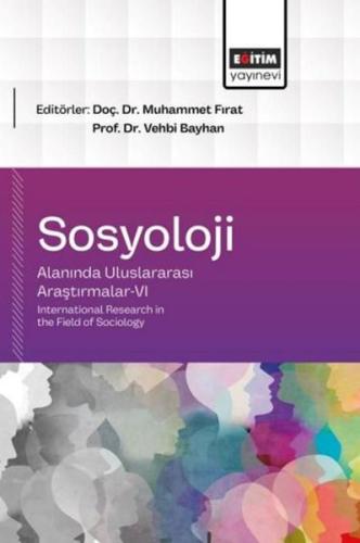 Sosyoloji Alanında Uluslararası Araştırmalar 6