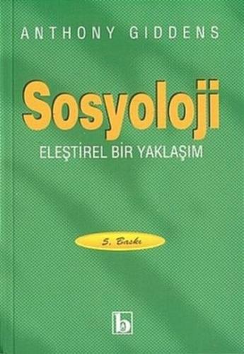 Sosyoloji Eleştirel Bir Yaklaşım | Kitap Ambarı