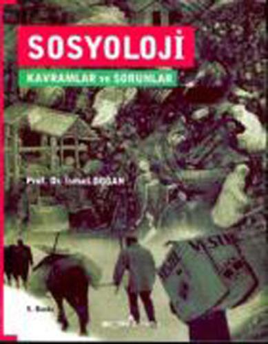 Sosyoloji - Kavramlar ve Sorunlar