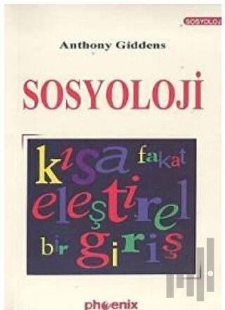 Sosyoloji Kısa Fakat Eleştirel Bir Giriş