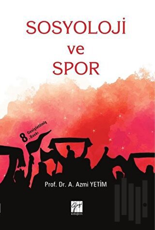 Sosyoloji ve Spor | Kitap Ambarı