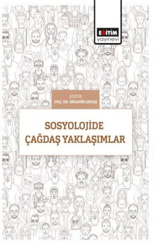 Sosyolojide Çağdaş Yaklaşımlar | Kitap Ambarı