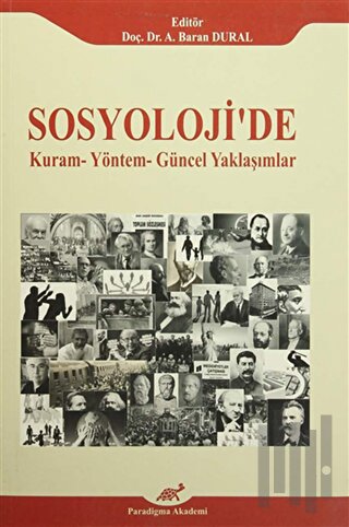 Sosyoloji'de Kuram - Yöntem - Güncel Yaklaşımlar | Kitap Ambarı