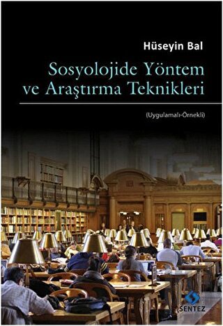 Sosyolojide Yöntem ve Araştırma Teknikleri | Kitap Ambarı