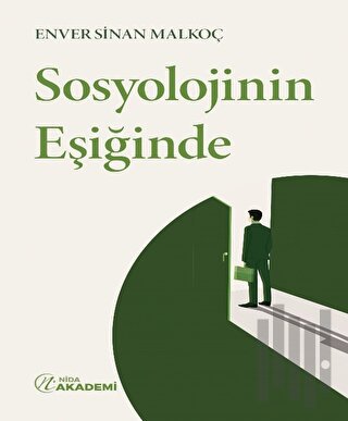 Sosyolojinin Eşiğinde | Kitap Ambarı