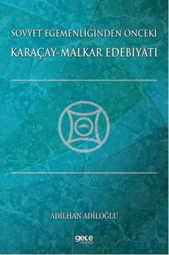 Sovyet Egemenliğinden Önceki Karaçay-Malkar Edebiyatı | Kitap Ambarı