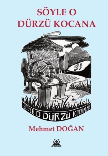 Söyle O Dürzü Kocana