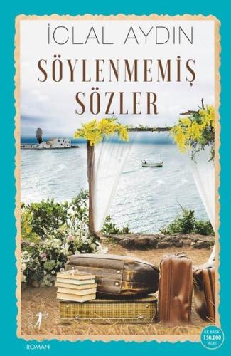 Söylenmemiş Sözler | Kitap Ambarı