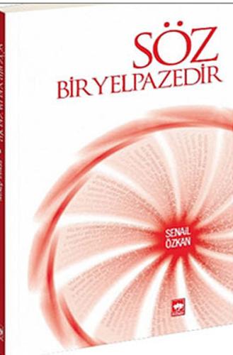 Söz Bir Yelpazedir | Kitap Ambarı