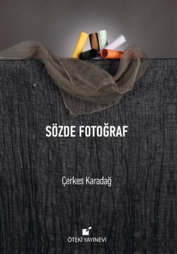 Sözde Fotoğraf | Kitap Ambarı