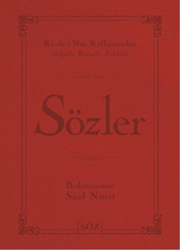 Sözler (Ciltli, Büyük Boy, 2 Renk) | Kitap Ambarı