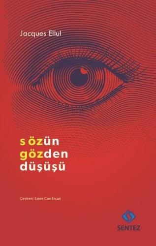 Sözün Gözden Düşüşü | Kitap Ambarı