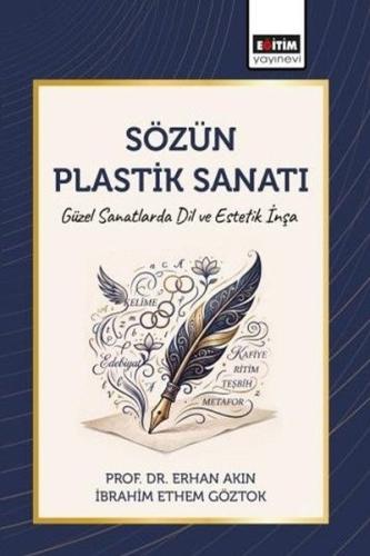 Sözün Plastik Sanatı | Kitap Ambarı