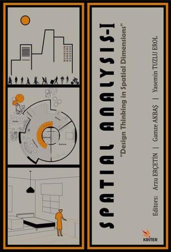 Spatial Analysis 1 - Spatial Dimensions in Design Thinking | Kitap Amb