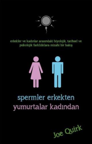 Spermler Erkekten Yumurtalar Kadından