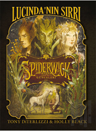 Spiderwick Günceleri 3 - Lucinda'nın Sırrı | Kitap Ambarı
