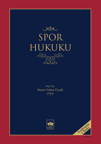 Spor Hukuku (Yenilenmiş Basım) | Kitap Ambarı