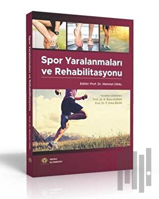 Spor Yaralanmaları ve Rehabilitasyon | Kitap Ambarı