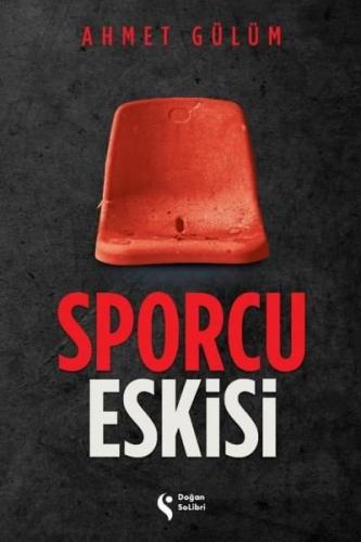 Sporcu Eskisi | Kitap Ambarı