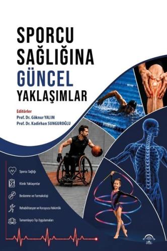 Sporcu Sağlığına Güncel Yaklaşım | Kitap Ambarı