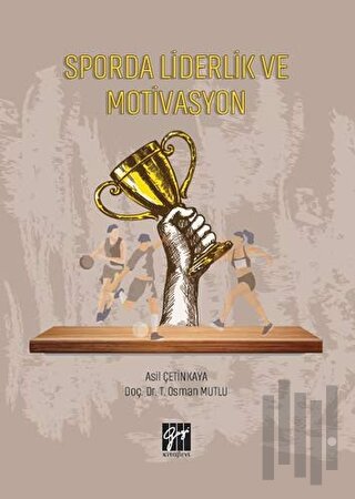 Sporda Liderlik ve Motivasyon