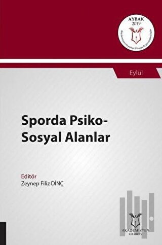 Sporda Psiko-Sosyal Alanlar (AYBAK 2019 Eylül)