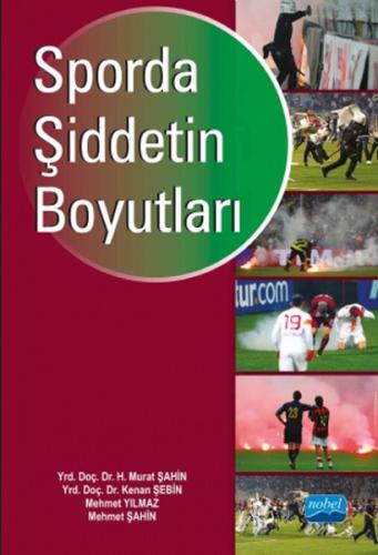 Sporda Şiddetin Boyutları | Kitap Ambarı