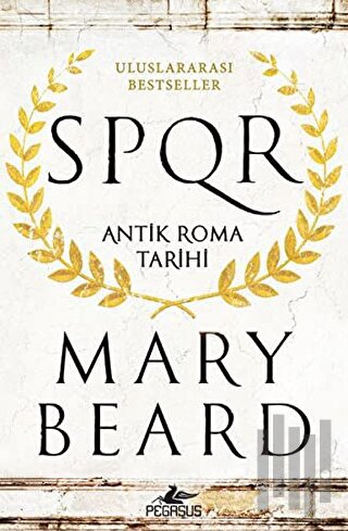 SPQR - Antik Roma Tarihi | Kitap Ambarı