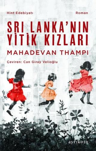 Sri Lanka'nın Yitik Kızları | Kitap Ambarı