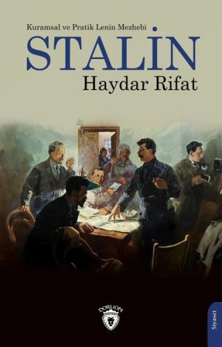 Stalin - Kuramsal ve Pratik Lenin Mezhebi