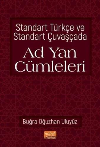 Standart Türkçe ve Standart Çuvaşçada Ad Yan Cümleleri