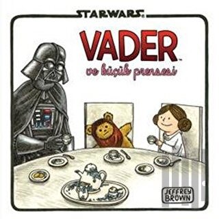 Starwars Vader ve Küçük Prensesi