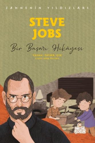 Steve Jobs: Bir Başarı Hikayesi - Sahnenin Yıldızları | Kitap Ambarı