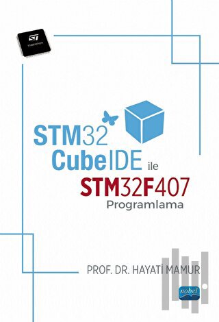 STM32CubeIDE İle STM32F407 Programlama
