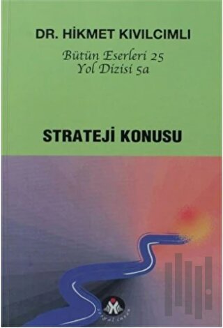 Strateji Konusu - Yol Dizisi 5a | Kitap Ambarı