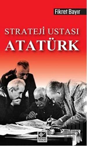 Strateji Ustası Atatürk